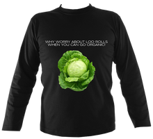 Load image into Gallery viewer, Why Worry #2 - Cabbaged | Long Sleeve Tee