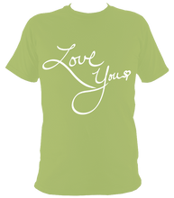 Load image into Gallery viewer, Love You | Short Sleeve Tee