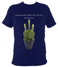 Load image into Gallery viewer, Don't Feed the Cactus #1 - Adult Unisex T-shirt (11 cols)