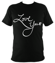 Load image into Gallery viewer, Love You | Short Sleeve Tee