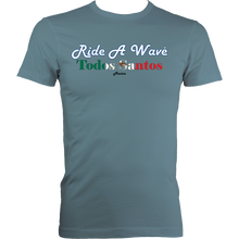 Load image into Gallery viewer, Ride a Wave: Todos Santos | Men's Fitted Tee in Lighter Colours