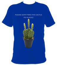Load image into Gallery viewer, Don't Feed the Cactus #1 - Adult Unisex T-shirt (11 cols)