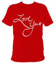 Load image into Gallery viewer, Love You | Short Sleeve Tee