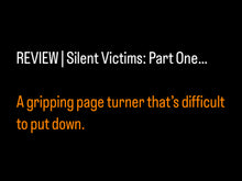 Load image into Gallery viewer, Silent Victims: Part 1 (Paperback)
