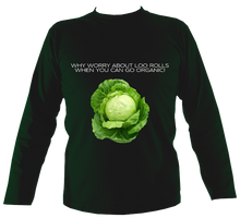 Load image into Gallery viewer, Why Worry #2 - Cabbaged | Long Sleeve Tee
