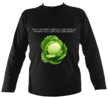 Load image into Gallery viewer, Why Worry #2 - Cabbaged | Long Sleeve Tee
