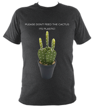 Load image into Gallery viewer, Don&#39;t Feed the Cactus #1 - Adult Unisex T-shirt (11 cols)
