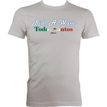 Load image into Gallery viewer, Ride a Wave: Todos Santos | Men&#39;s Fitted Tee in Lighter Colours
